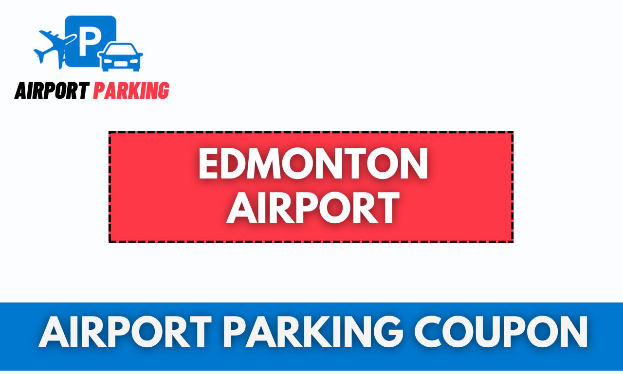 Edmonton Airport Parking Promo Codes